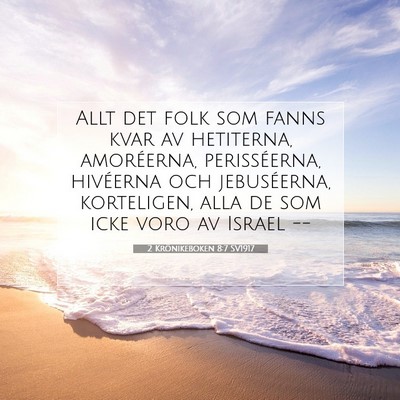 2 Krönikeboken 8:7 Bibelvers Förklarad