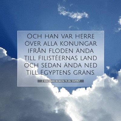 2 Krönikeboken 9:26 Bibelvers Förklarad