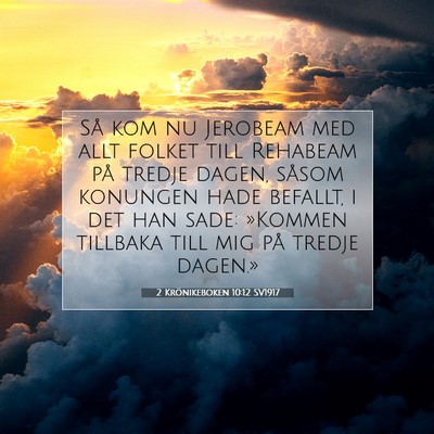 2 Krönikeboken 10:12 Bibelvers Förklarad