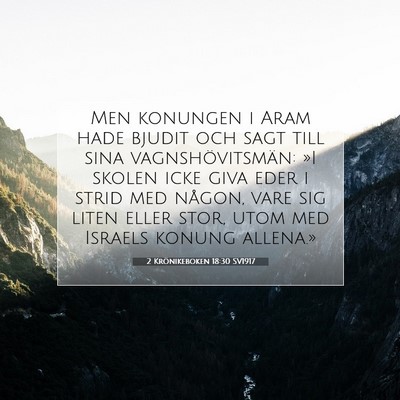 2 Krönikeboken 18:30 Bibelvers Förklarad