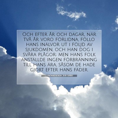 2 Krönikeboken 21:19 Bibelvers Förklarad
