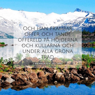 2 Krönikeboken 28:4 Bibelvers Förklarad
