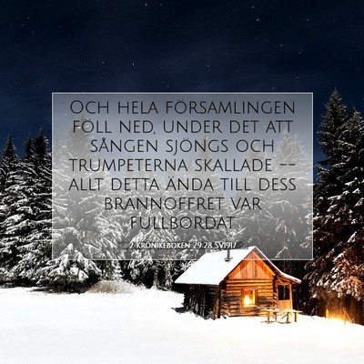 2 Krönikeboken 29:28 SV1917 Bild av bibelvers