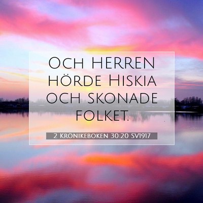 2 Krönikeboken 30:20 Bibelvers Förklarad