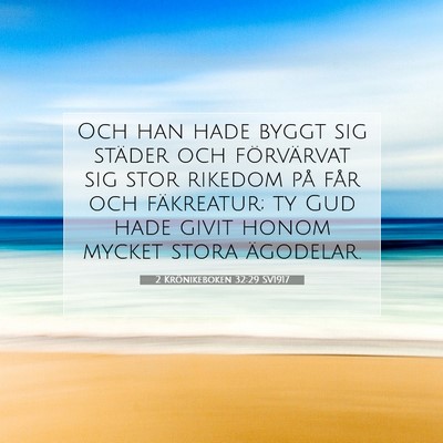 2 Krönikeboken 32:29 SV1917 Bild av bibelvers