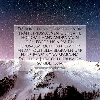 2 Krönikeboken 35:24 SV1917 Bild av bibelvers