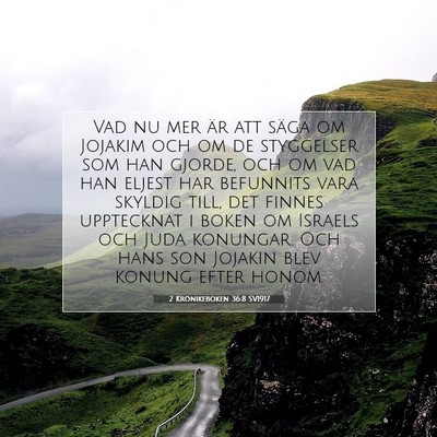 2 Krönikeboken 36:8 Bibelvers Förklarad