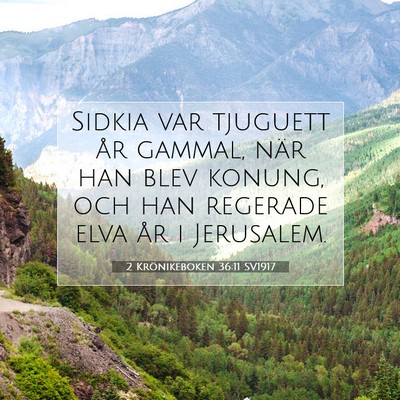 2 Krönikeboken 36:11 SV1917 Bild av bibelvers
