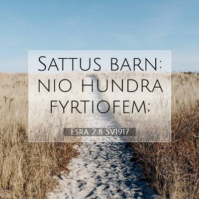 Esra 2:8 Bibelvers Förklarad