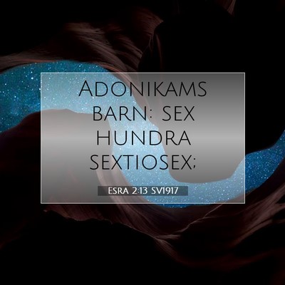 Esra 2:13 Bibelvers Förklarad