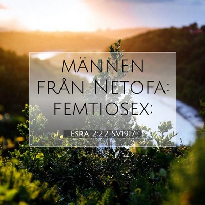 Esra 2:22 Bibelvers Förklarad