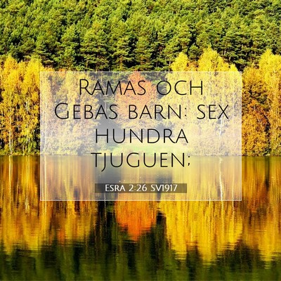 Esra 2:26 Bibelvers Förklarad