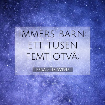 Esra 2:37 SV1917 Bild av bibelvers