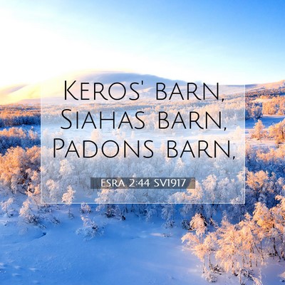 Esra 2:44 Bibelvers Förklarad