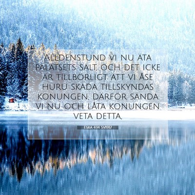 Esra 4:14 Bibelvers Förklarad