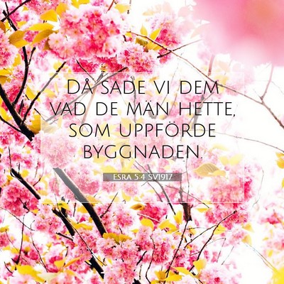 Esra 5:4 Bibelvers Förklarad