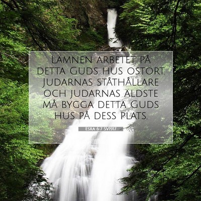 Esra 6:7 Bibelvers Förklarad