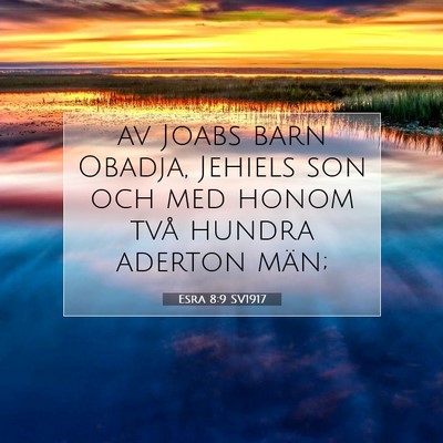 Esra 8:9 Bibelvers Förklarad