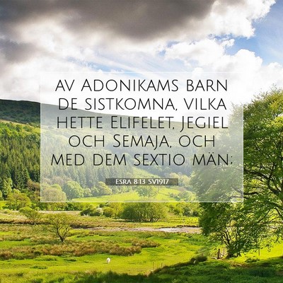 Esra 8:13 Bibelvers Förklarad