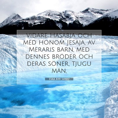 Esra 8:19 Bibelvers Förklarad