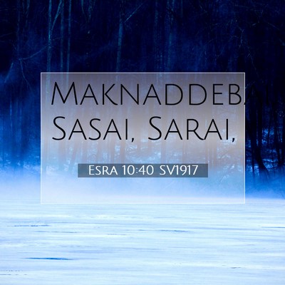 Esra 10:40 Bibelvers Förklarad