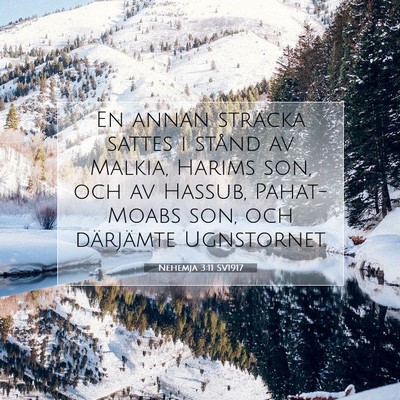 Nehemja 3:11 Bibelvers Förklarad