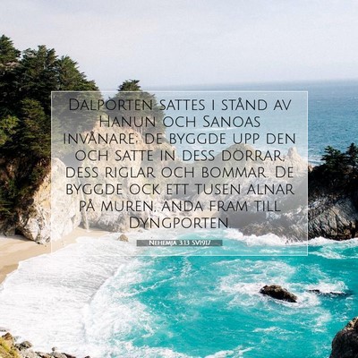 Nehemja 3:13 Bibelvers Förklarad