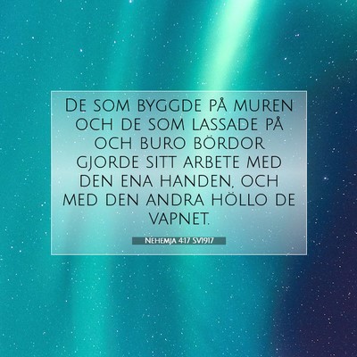 Nehemja 4:17 SV1917 Bild av bibelvers
