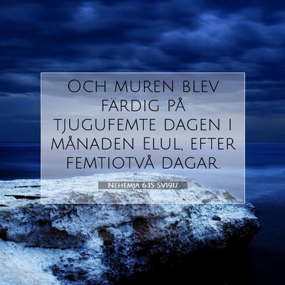 Nehemja 6:15 SV1917 Bild av bibelvers