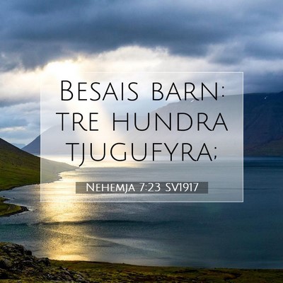 Nehemja 7:23 Bibelvers Förklarad