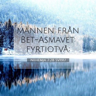 Nehemja 7:28 Bibelvers Förklarad