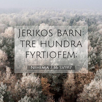 Nehemja 7:36 Bibelvers Förklarad