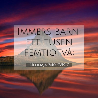 Nehemja 7:40 SV1917 Bild av bibelvers