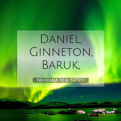 Nehemja 10:6 Bibelvers Förklarad
