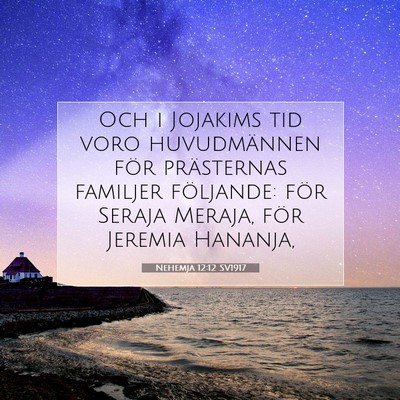 Nehemja 12:12 SV1917 Bild av bibelvers