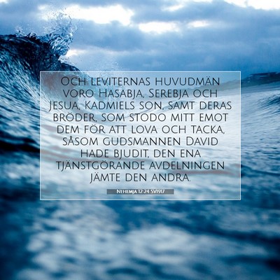 Nehemja 12:24 SV1917 Bild av bibelvers