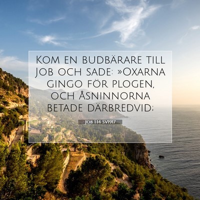 Job 1:14 Bibelvers Förklarad