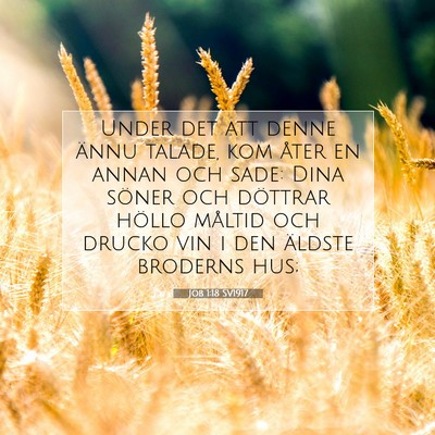 Job 1:18 Bibelvers Förklarad