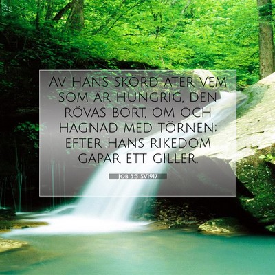 Job 5:5 SV1917 Bild av bibelvers