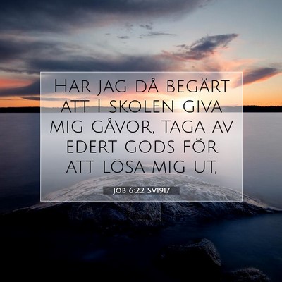 Job 6:22 Bibelvers Förklarad