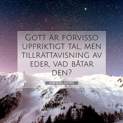 Job 6:25 Bibelvers Förklarad