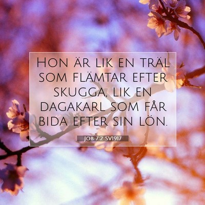 Job 7:2 Bibelvers Förklarad