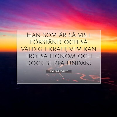 Job 9:4 SV1917 Bild av bibelvers