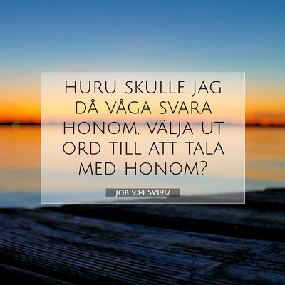 Job 9:14 Bibelvers Förklarad