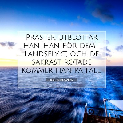 Job 12:19 SV1917 Bild av bibelvers