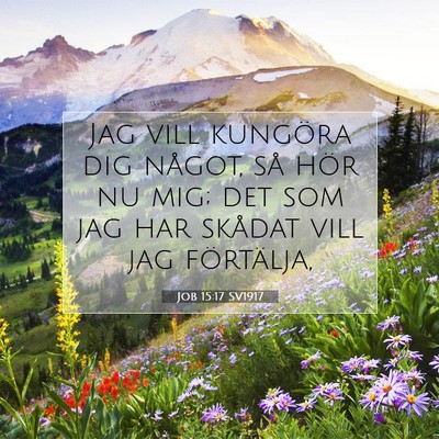 Job 15:17 SV1917 Bild av bibelvers