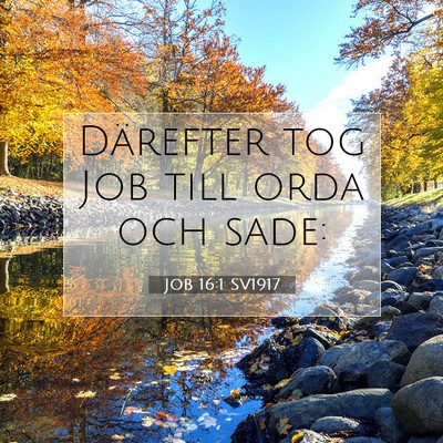 Job 16:1 Bibelvers Förklarad