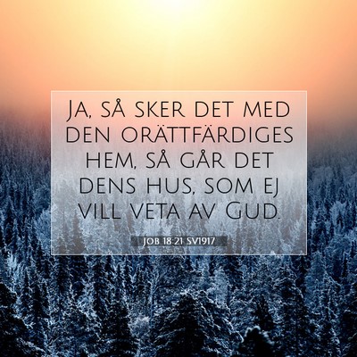Job 18:21 Bibelvers Förklarad