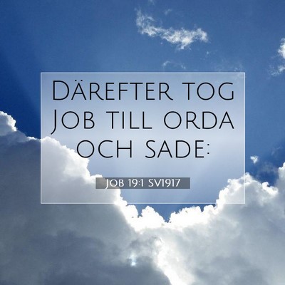 Job 19:1 Bibelvers Förklarad