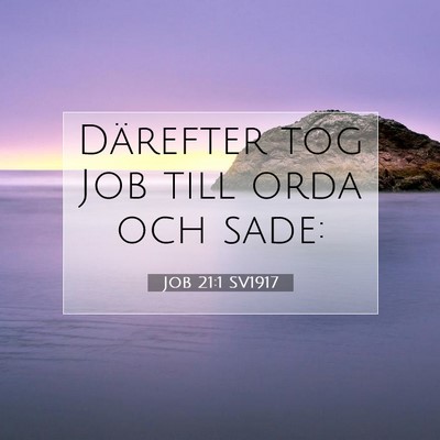 Job 21:1 Bibelvers Förklarad